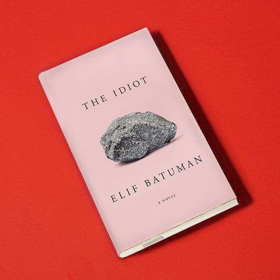 Elif Batuman, The Idiot 