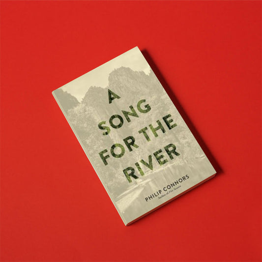 A Song for the River, by Philip Connors