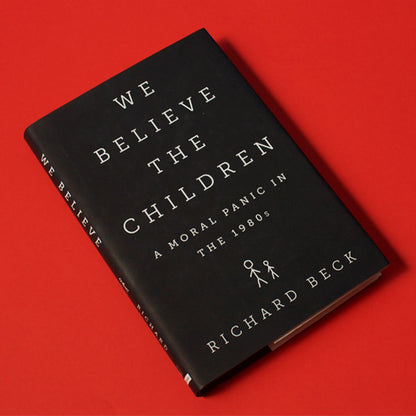 We Believe the Children